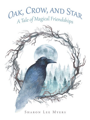 cover image of Oak, Crow, and Star